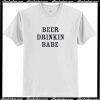 Beer Drinking Babe T Shirt AI
