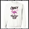 Crazy Flamingo Lady Sweatshirt AI