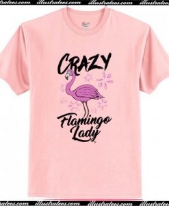 Crazy Flamingo Lady T-Shirt AI