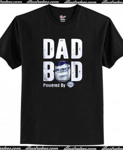 Dad Bod Powered By Busch Light T-Shirt AI