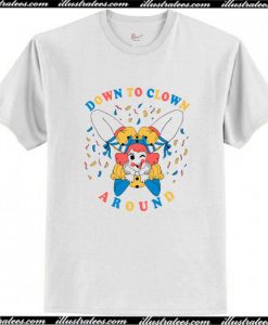 Down to Clown T-Shirt AI