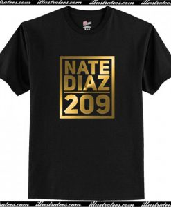 Fighter Nate Diaz 209 T Shirt AI