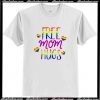 Free Mom Hugs T-Shirt AI