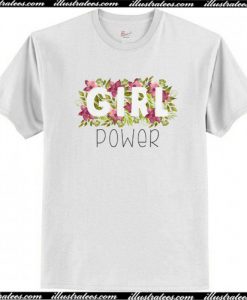 Girl Power in Watercolor Flowers and Leaves T-Shirt AI