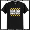 Hong Kong Democracy T-Shirt AI