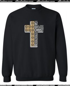 I Can Do All Things Through Christ Who Strengthens Me Cross Christmas Sweatshirt AI