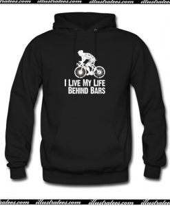 I Live My Life Behind Bars Hoodie AI