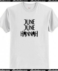 June June Hannah T Shirt AI