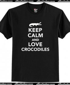 Keep calm and love Crocodiles T-Shirt AI