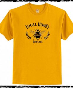 Local Honey For Sale T-Shirt AI