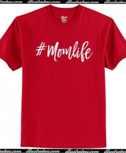 Mom Life T Shirt AI