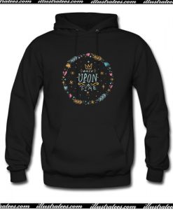 Once Upon A Time Vintage Tshirt Retro Life Tee Hoodie AI