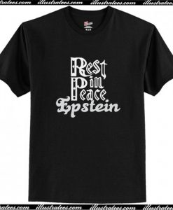 Rip Epstein T Shirt AI