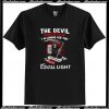 The Devil Whispered to me I’m Coming for You T-Shirt AI