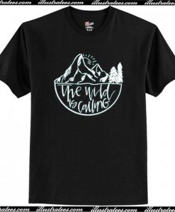 The Wild Is Calling T-Shirt AI