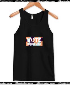 Vote For Our Lives Tank Top AI