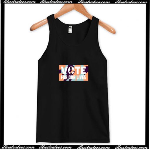 Vote For Our Lives Tank Top AI