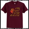 firefighter if they sent us to hell T-Shirt AI