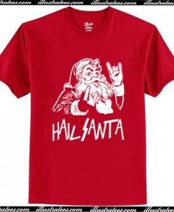 Hail Santa Christmas T-Shirt AI