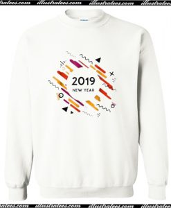 Happy New Year 2019 Trending Sweatshirt AI