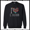 I Love El Savador Colorful Hearts Trending Sweatshirt AI