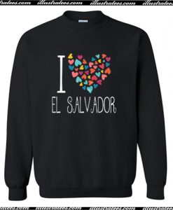 I Love El Savador Colorful Hearts Trending Sweatshirt AI