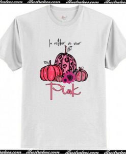 In October We Wear Pink Pumpkin Breast Cancer Halloween T-Shirt AI