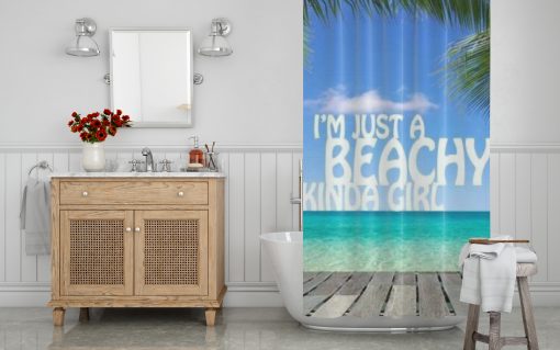 I’m Just A Beachy Kinda Girl Shower Curtain AI