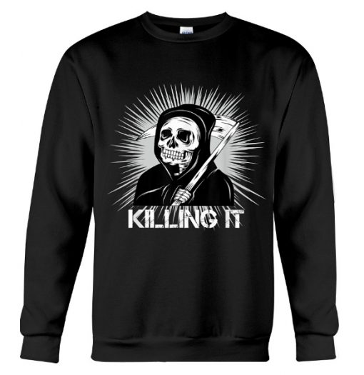 KILLING IT Sweatshirt AI