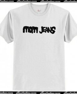 Mom Jeans Is A Band T-Shirt AI