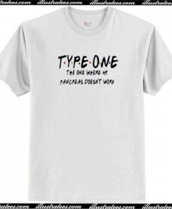 Type One Diabetes Friends T-Shirt AI