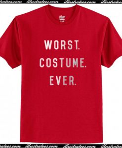 Worst Costume Ever T Shirt AI