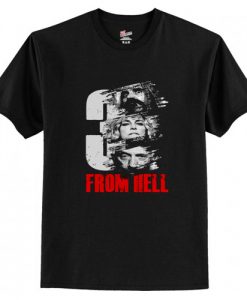 3 From Hell Movies T-Shirt AI