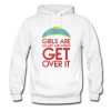 Girls Are Smart And Funny Get Over It Hoodie AI
