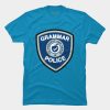 Grammar Police T Shirt AI
