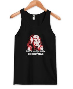 Have a Holly Dolly Christmas Tank Top AI
