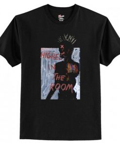 Highest in the Room T-Shirt AI