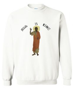 Jesus is King Sweatshirt AI