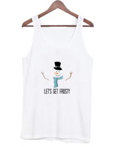 Let’s Get Frosty Tank Top AI
