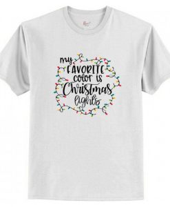 My Favorite Color Is Christmas Lights T-Shirt AI