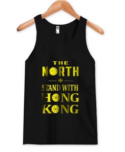 Raptors The North Stand With Hong Kong Tank Top AI