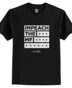 Rashida Impeach The MF T-Shirt AI