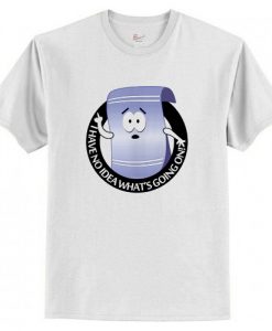 South Park Towelie High No Idea What’s Going On T-Shirt AI