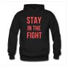 Stay In The Fight Hoodie AI