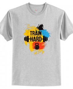 Train Hard T-Shirt AI