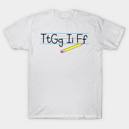 TtGgIiFf Funny Gift For Teacher T-Shirt AI