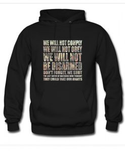 We Will Not Comply Hoodie AI