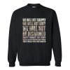 We Will Not Comply Sweatshirt AI