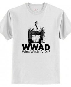 Wwad Al Bundy T-Shirt AI