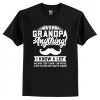 Ask Grandpa Anything T-Shirt AI